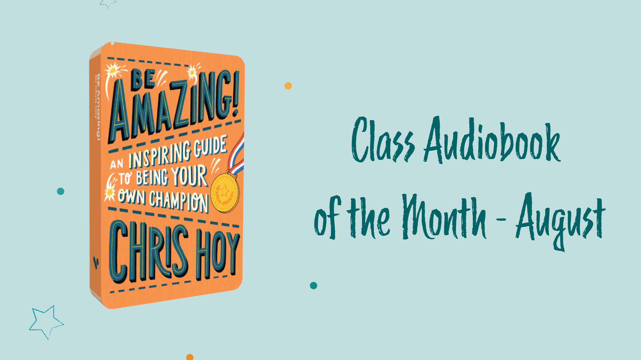 Class Audiobook of the Month - August