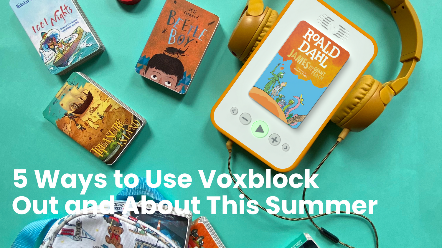 5 Ways to Use Your Voxblock Player Out and About This Summer