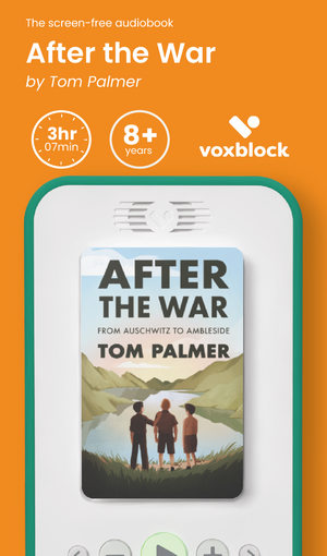 After the War: From Auschwitz to Ambleside