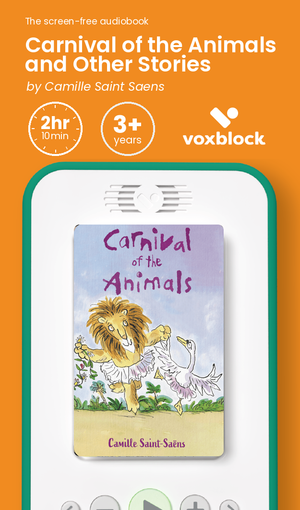 Carnival of the Animals and Other Stories audiobook in a Voxblock player, with running time and age guidance