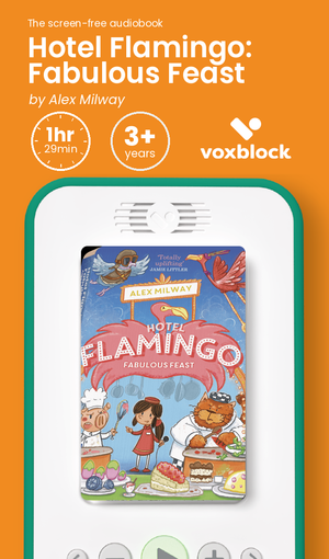 Hotel Flamingo: Fabulous Feast audiobook in a Voxblock player, with running time and age guidance
