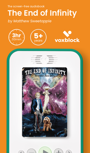 The End of Infinity audiobook in a Voxblock player, with running time and age guidance