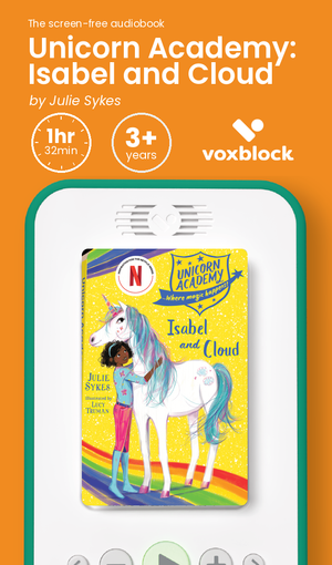 Unicorn Academy: Isabel and Cloud audiobook in a Voxblock player, with running time and age guidance