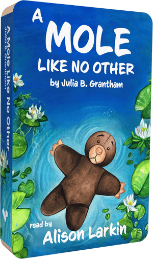 A Mole Like No Other audiobook front cover.