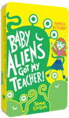 Baby Aliens Got My Teacher