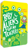 Baby Aliens