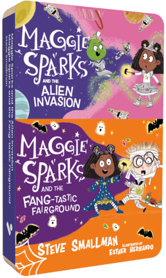 Maggie Sparks and the Alien Invasion & Maggie Sparks and the Fang-tastic Fairground
