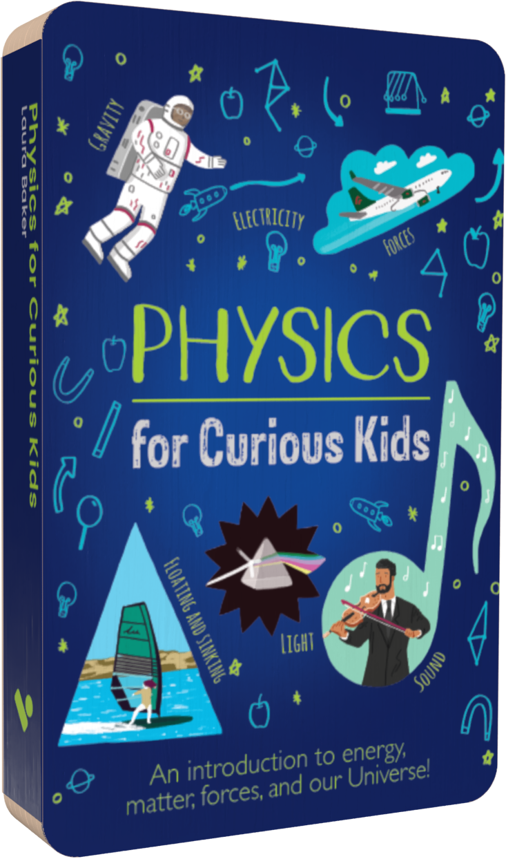 Physics for Curious Kids