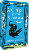 Akimbo and the Crocodile Man