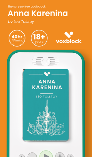 Anna Karenina audiobook in a Voxblock player, with running time and age guidance