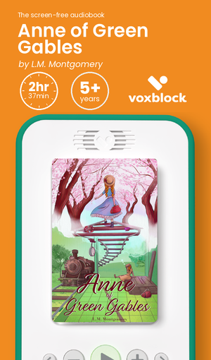 Anne of Green Gables audiobook in a Voxblock player, with running time and age guidance