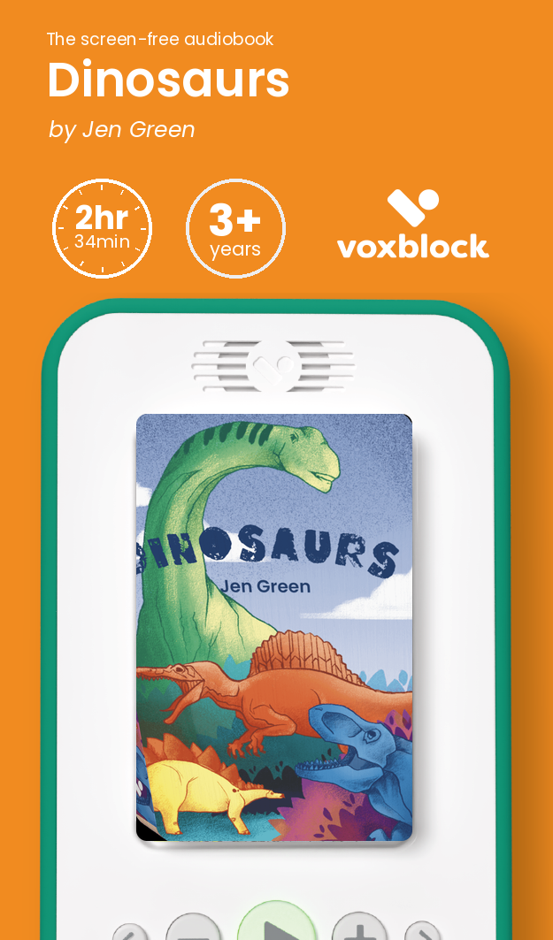 Dinosaurs audiobook in a Voxblock player, with running time and age guidance
