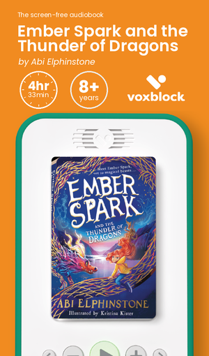 Ember Spark and the Thunder of Dragons audiobook in a Voxblock player, with running time and age guidance