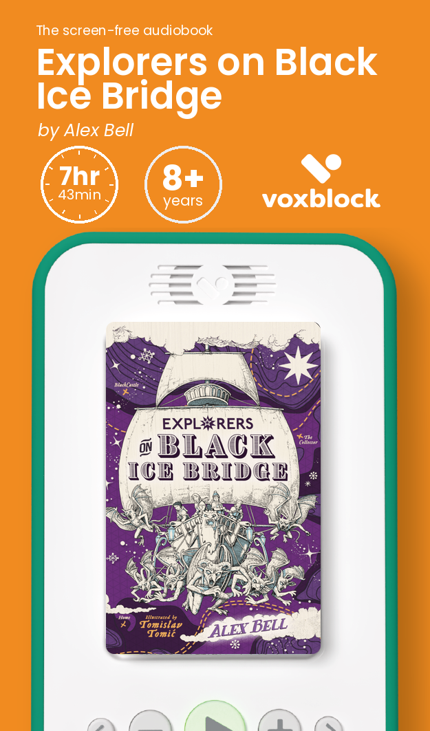 Explorers on Black Ice Bridge audiobook in a Voxblock player, with running time and age guidance