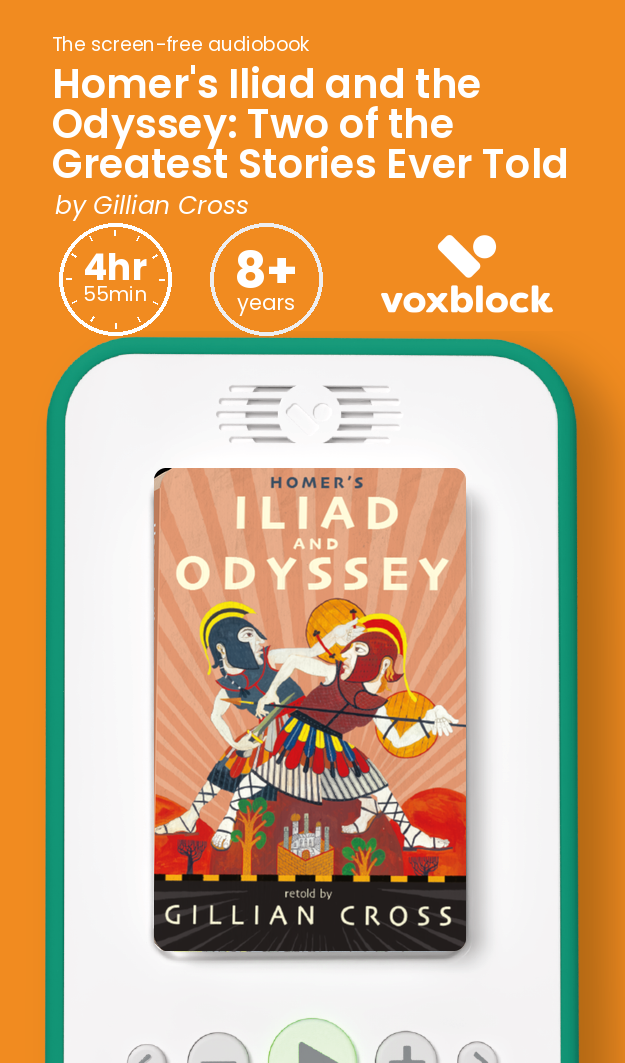 Homer's Iliad and the Odyssey: Two of the Greatest Stories Ever Told audiobook in a Voxblock player, with running time and age guidance