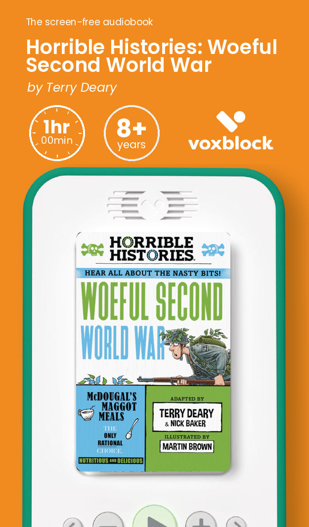Horrible Histories: Woeful Second World War audiobook in a Voxblock player, with running time and age guidance