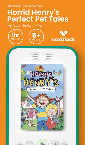 Horrid Henry's Perfect Pet Tales audiobook in a Voxblock player, with running time and age guidance