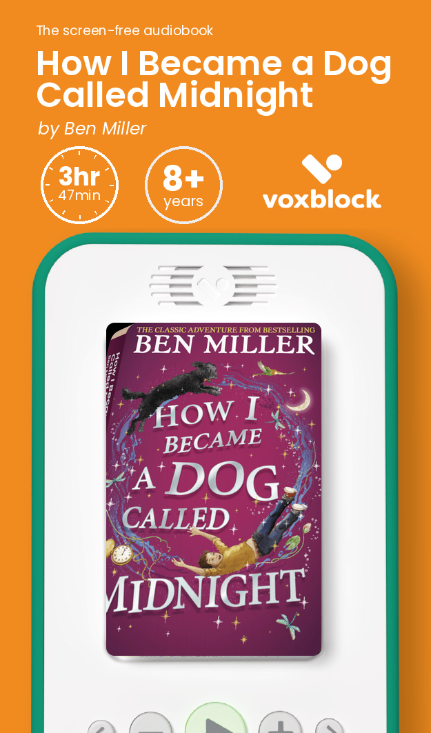 How I Became a Dog Called Midnight audiobook in a Voxblock player, with running time and age guidance