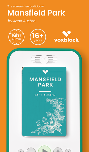 Mansfield Park audiobook in a Voxblock player, with running time and age guidance