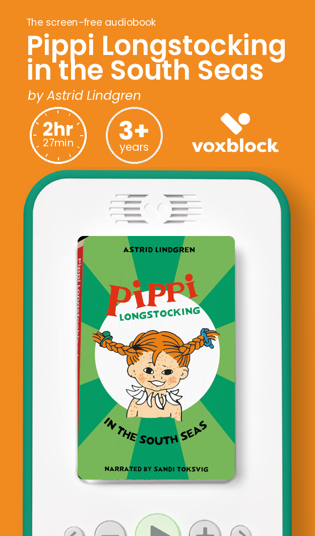 Pippi Longstocking in the South Seas audiobook in a Voxblock player, with running time and age guidance