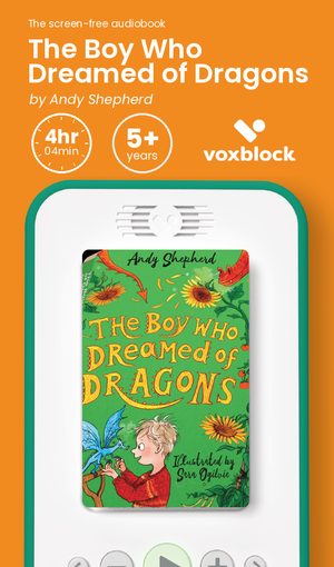 The Boy Who Dreamed of Dragons audiobook in a Voxblock player, with running time and age guidance