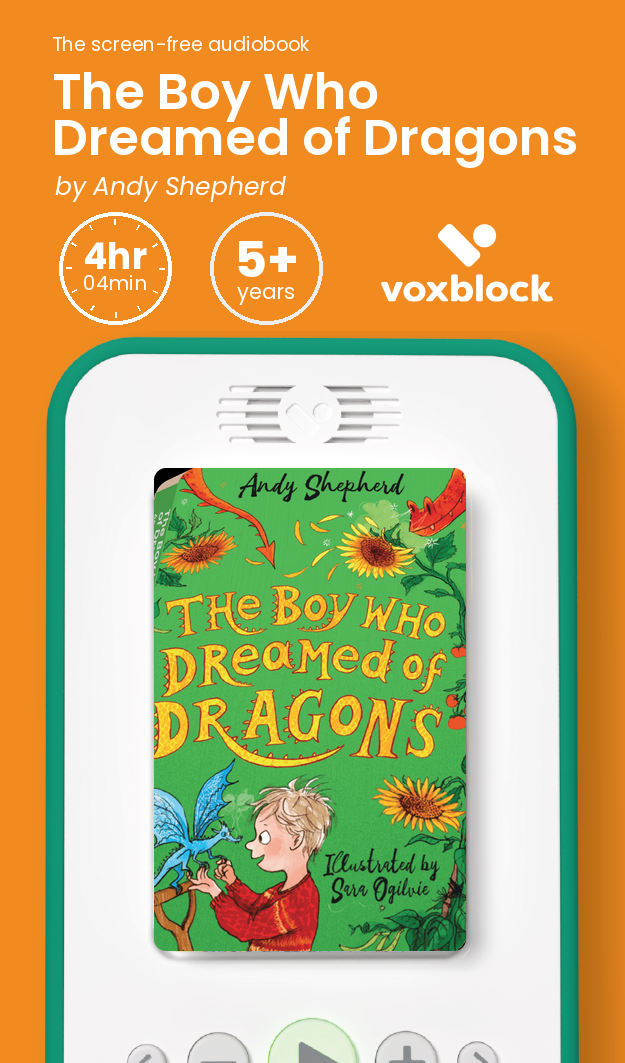 The Boy Who Dreamed of Dragons audiobook in a Voxblock player, with running time and age guidance