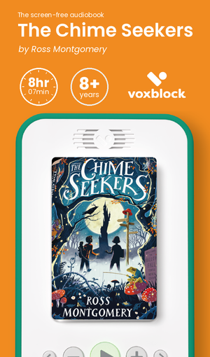 The Chime Seekers audiobook in a Voxblock player, with running time and age guidance