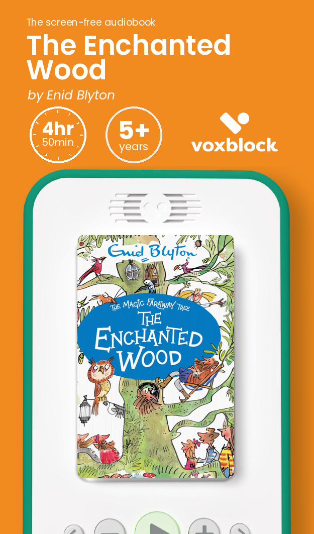 The Enchanted Wood audiobook in a Voxblock player, with running time and age guidance