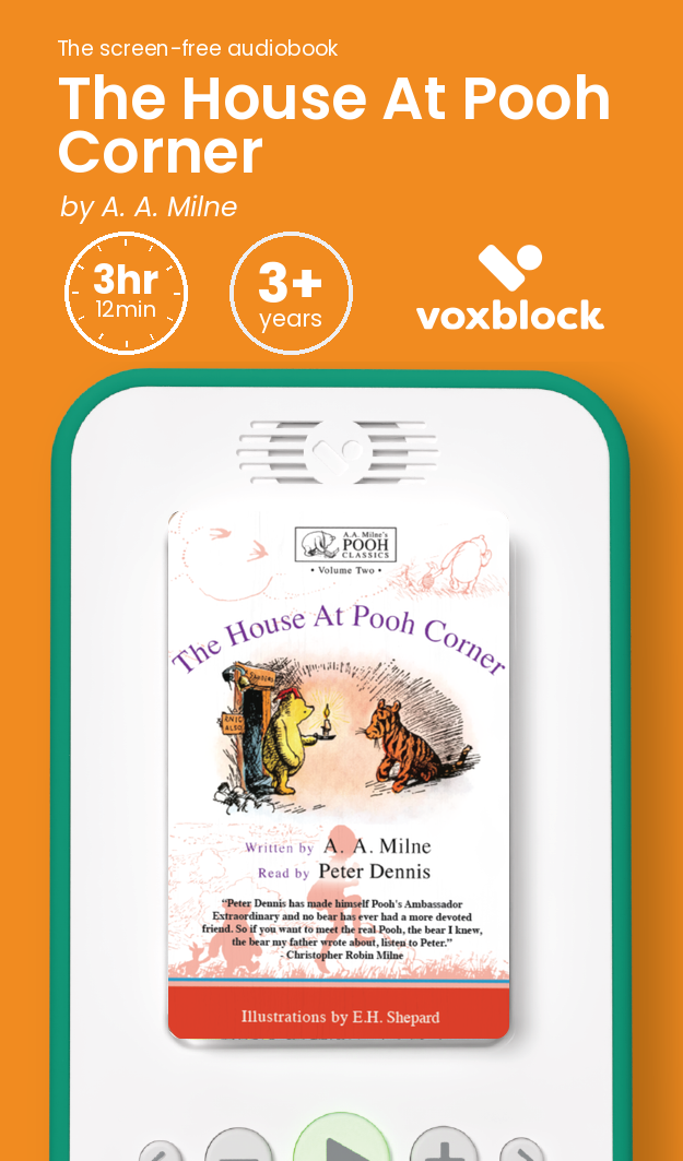 The House At Pooh Corner audiobook in a Voxblock player, with running time and age guidance