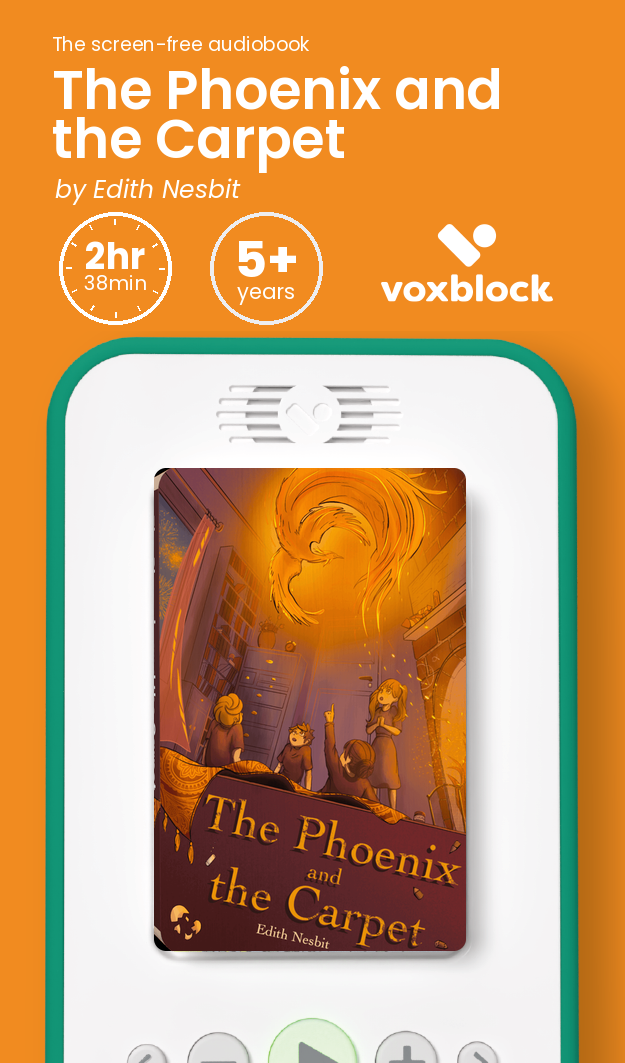 The Phoenix and the Carpet audiobook in a Voxblock player, with running time and age guidance
