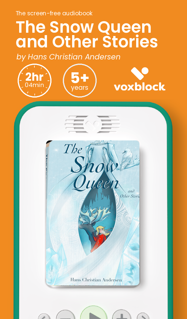 The Snow Queen and Other Stories audiobook in a Voxblock player, with running time and age guidance