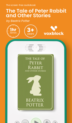 The Tale of Peter Rabbit and Other Stories audiobook in a Voxblock player, with running time and age guidance