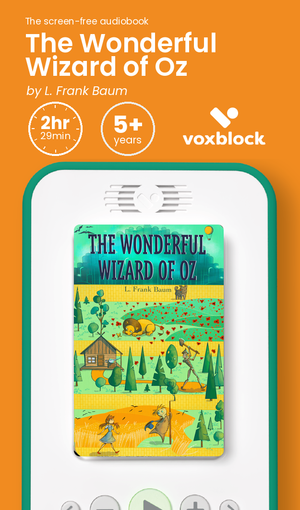 The Wonderful Wizard of Oz audiobook in a Voxblock player, with running time and age guidance
