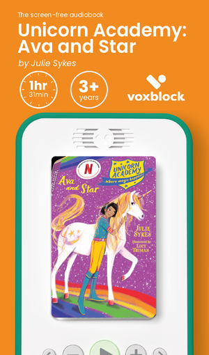 Unicorn Academy: Ava and Star audiobook in a Voxblock player, with running time and age guidance