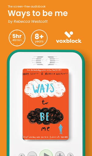 Ways to be me audiobook in a Voxblock player, with running time and age guidance