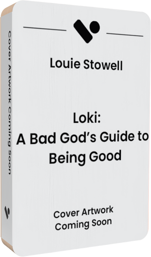 Loki: A Bad God's Guide to Being Good