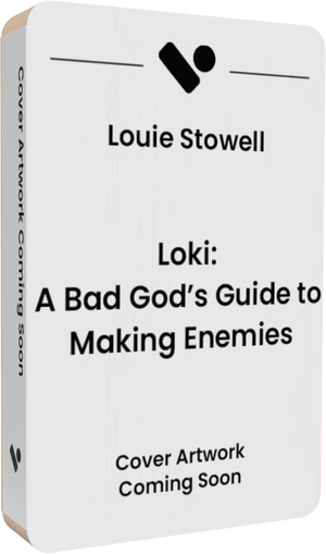 Loki: A Bad God's Guide to Making Enemies