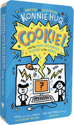 Cookie! And the Most Mysterious Mystery in the World