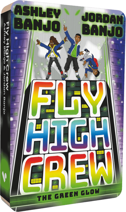 Fly High Crew: The Green Glow